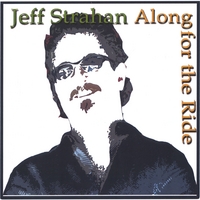 JEFF STRAHAN: Along for the Ride