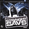 STRAIGHT SAVS: The Takeover