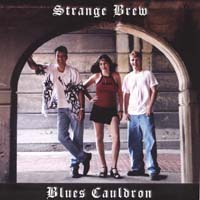 Strange Brew : Blues Cauldron