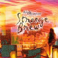 KEITH THOMPSON & STRANGE BREW: Keith Thompson & Strange Brew