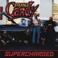Strange Candy : SuperCharged