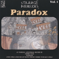 Strange Interludes : Paradox