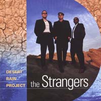 The Strangers : Desert Rain Project