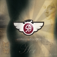 Strangest Angels : Her