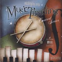 Strathmore : Washington Area Music Timeline Concert Series CD, Volume 1