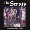 THE STRATS: Warriors Of The Night