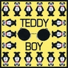 STRAWBERRY WALRUS: Teddy Boy