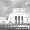 STRAYDAWAY: Time Is The Taker