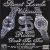 STREET LORD'S: Rolees Don't Tic Toc