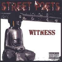 Street Poets : Witness