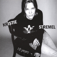 Kristie Stremel : 10 years