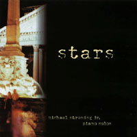 Michael Strening Jr. : Stars: Piano Solos