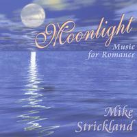MIKE STRICKLAND: Moonlight