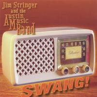 Jim Stringer & The AM Band : Swang