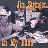 JIM STRINGER & THE AM BAND: In My Hand