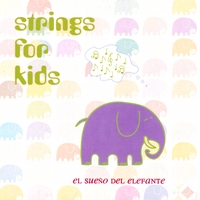 String For Kids : El Sueño Del Elefante
