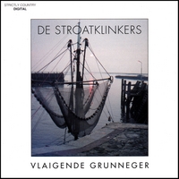 STROATKLINKERS: Vlaigende Grunniger