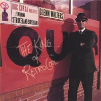 Strokeland Superband with Glenn Walters : The King of Retro Cool
