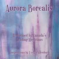 Evelyn Stroobach : Aurora Borealis