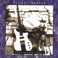 Stuart Martz : Threesome Reel