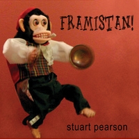 Stuart Pearson : FRAMISTAN !
