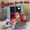 Various Artists: Christmas for the Kids