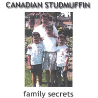 Canadian Studmuffin : Family Secrets