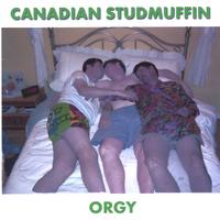 Canadian Studmuffin : Orgy