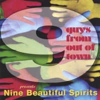 Stu Gardner/Nine Guys From Out Of Town : Nine Beautiful Spirits