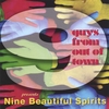 STU GARDNER/NINE GUYS FROM OUT OF TOWN: Nine Beautiful Spirits