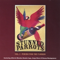 Stunned Parrots : Vol. 1 - Pining for the Fjords