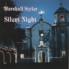 MARSHALL STYLER: Silent Night