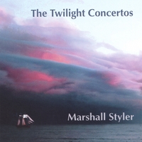 Marshall Styler : The Twilight Concertos