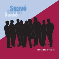 Suave : All Day Music