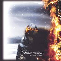 Subconscious : An Excuse to Forget