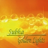Subha: Golden Lights
