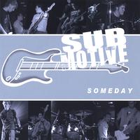 Sub-Motive : Someday