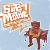 Sub-Motive : Chasing Memories