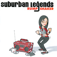 SUBURBAN LEGENDS: Rump Shaker