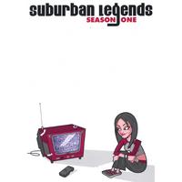 Suburban Legends : Season One