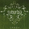 SUBURBIA: Crash