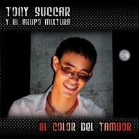 Tony Succar : El Color Del Tambor
