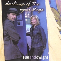 Sue And Dwight : Darlings Of The Open Stage