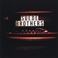 Suede Brothers : Ill New You