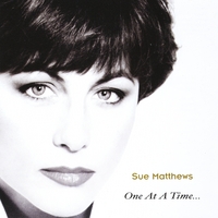 SUE MATTHEWS: One At A Time