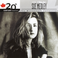 THE BEST OF SUE MEDLEY: The Millennium Collection