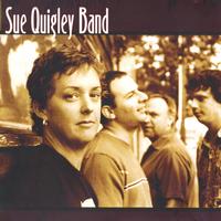 Sue Quigley : Sue Quigley Band