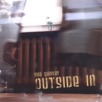 Sue Quigley : Outside In