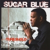Sugar Blue: Threshold
