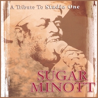 Sugar Minott : A Tribute To Studio One
